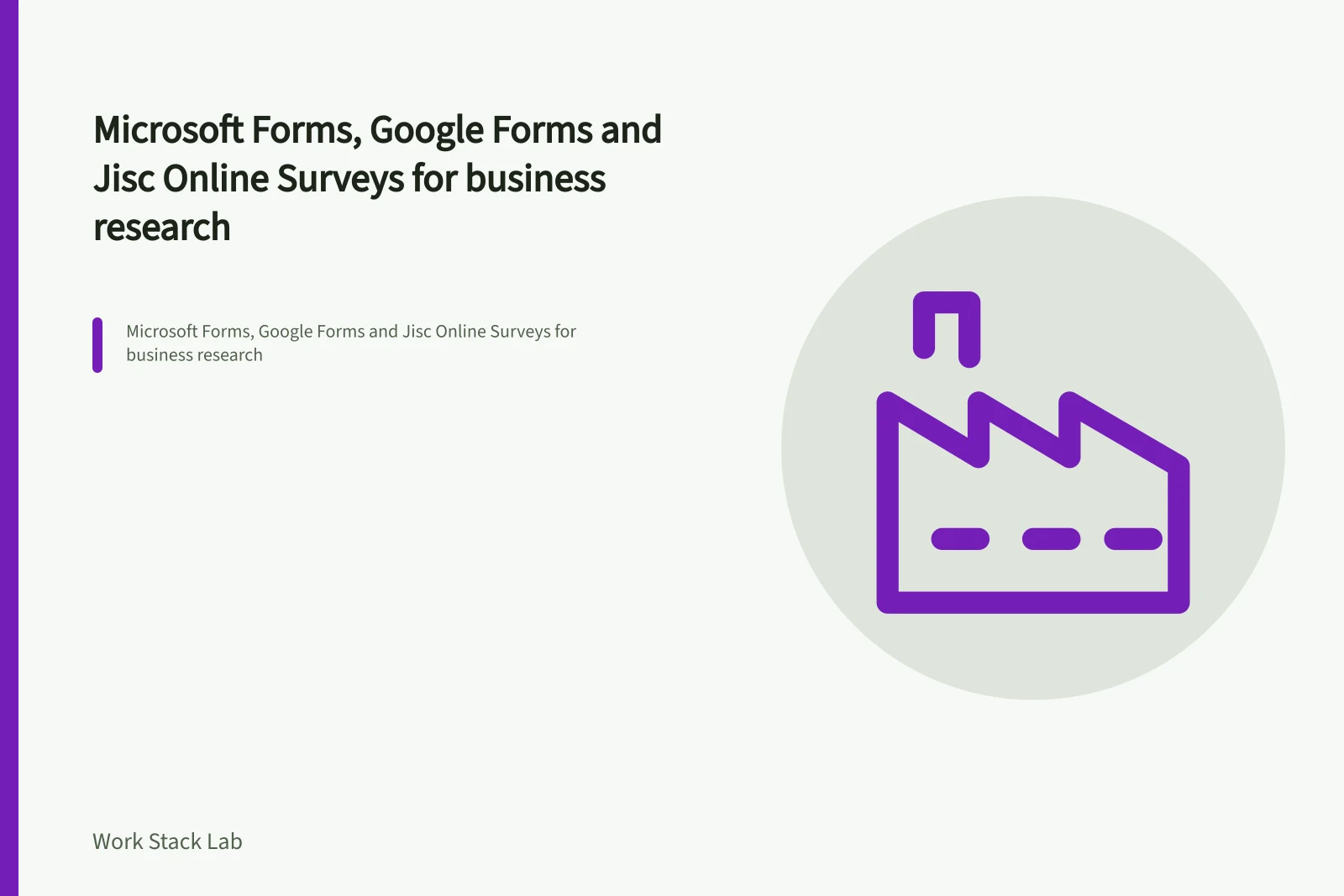 Microsoft Forms, Google Forms and Jisc Online Surveys for business research